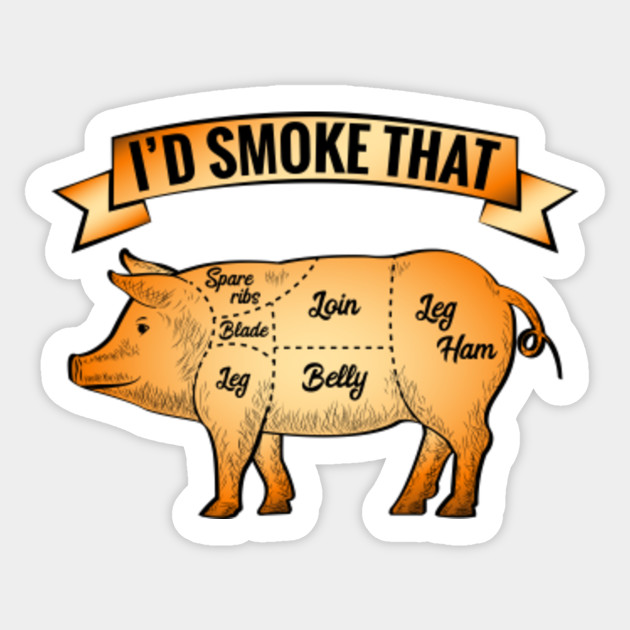 BBQ Time I'd Smoke That Pig
